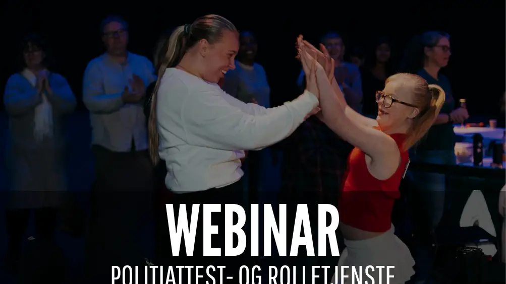 WEBINAR om politiattest og rolletjenste