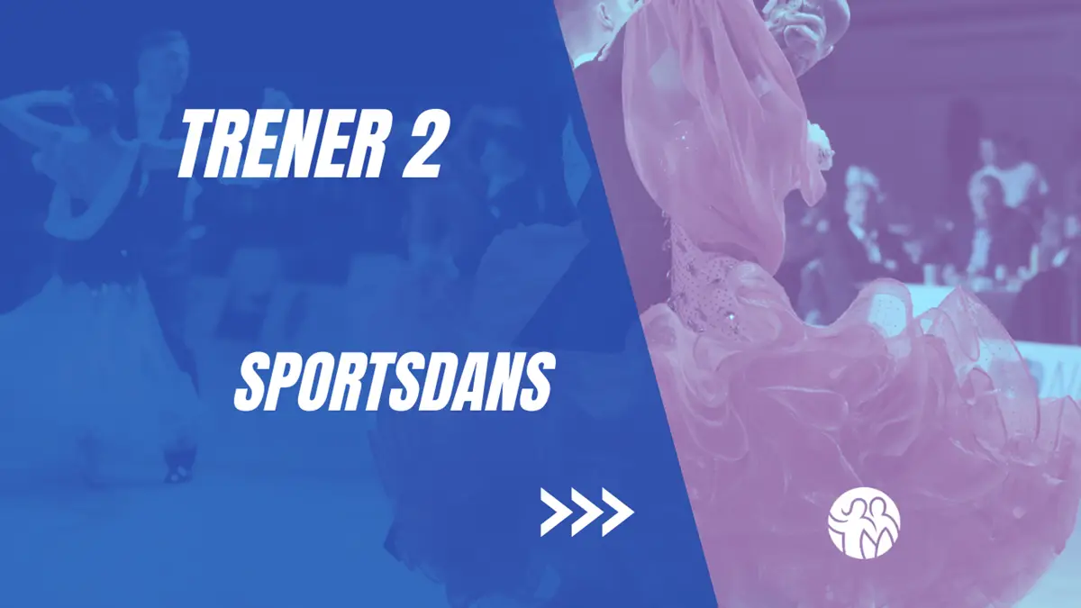 Trener 2 Sportsdans - Latin