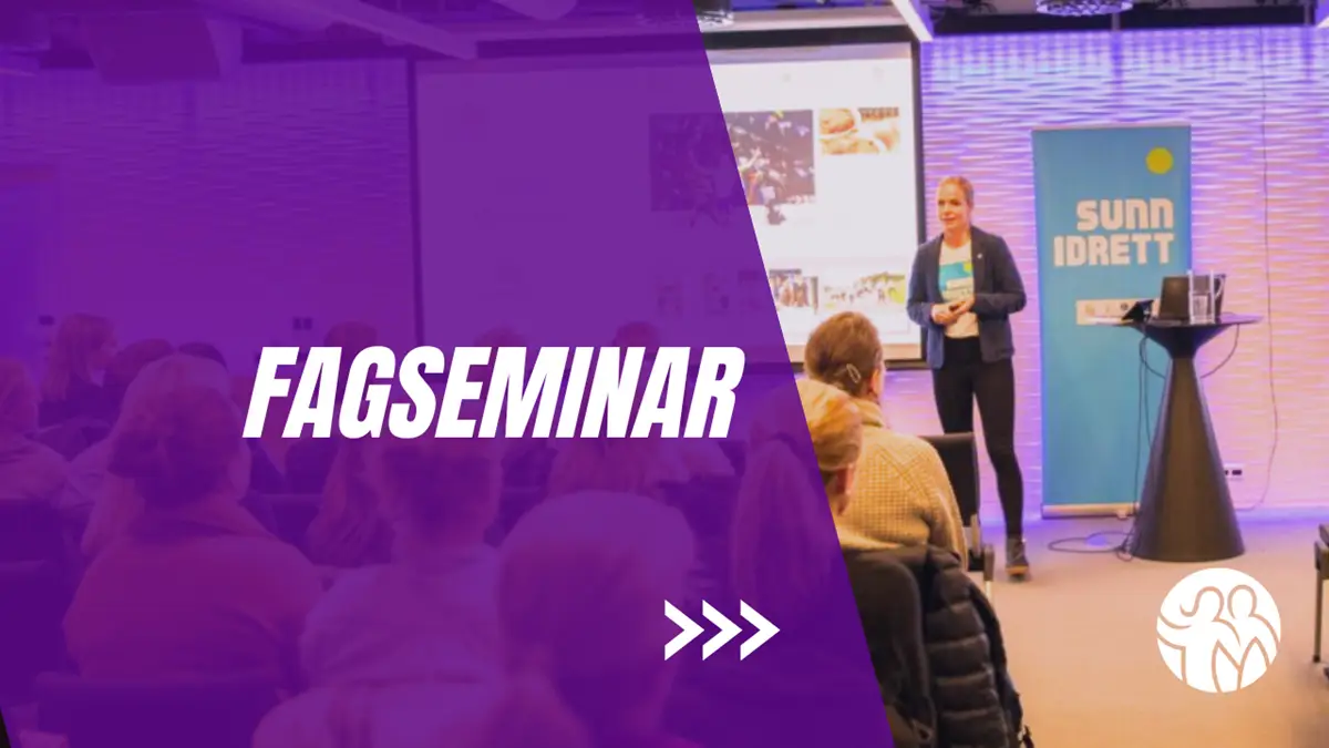 Fagseminar om spiseforstyrrelser i idrett - Idrettens Helsesenter